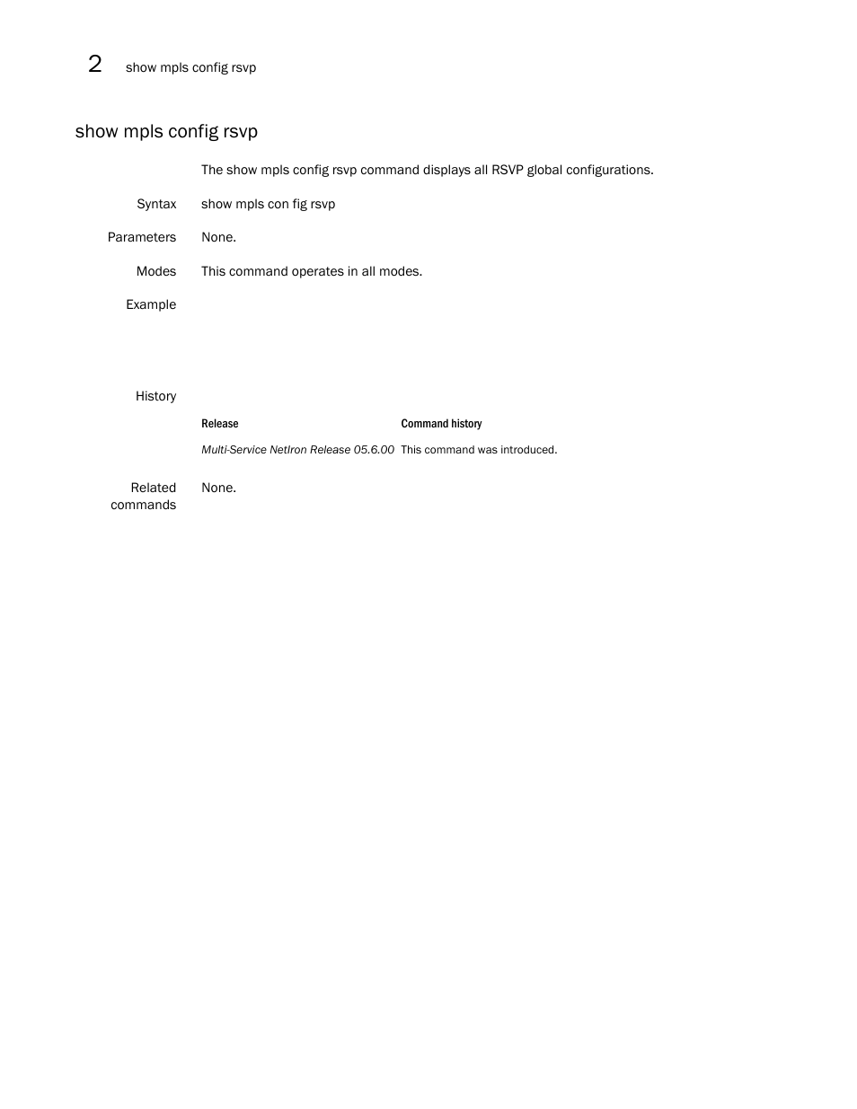 Show mpls config rsvp | Brocade Multi-Service IronWare Multiprotocol Label Switch (MPLS) Configuration Guide (Supporting R05.6.00) User Manual | Page 414 / 852