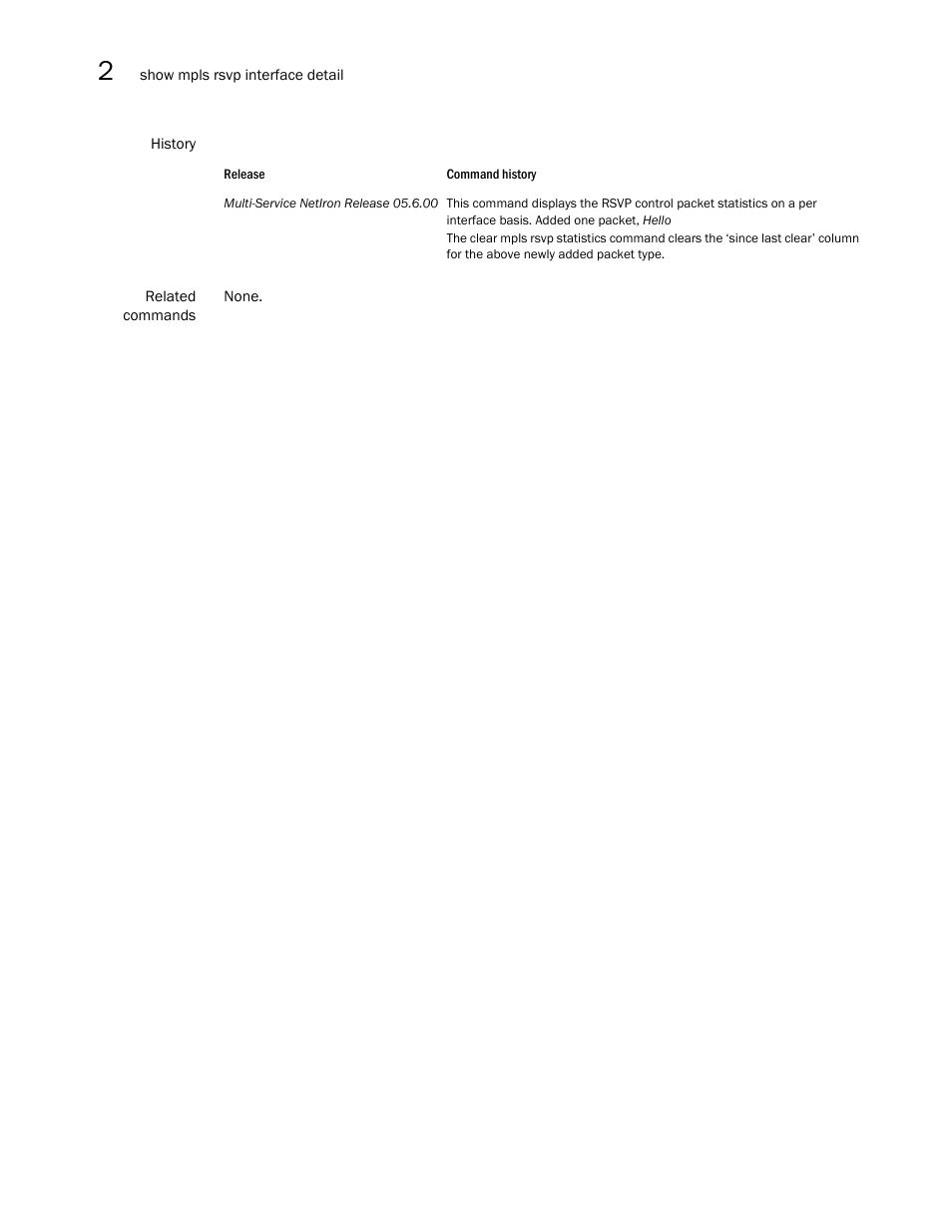 Brocade Multi-Service IronWare Multiprotocol Label Switch (MPLS) Configuration Guide (Supporting R05.6.00) User Manual | Page 420 / 852