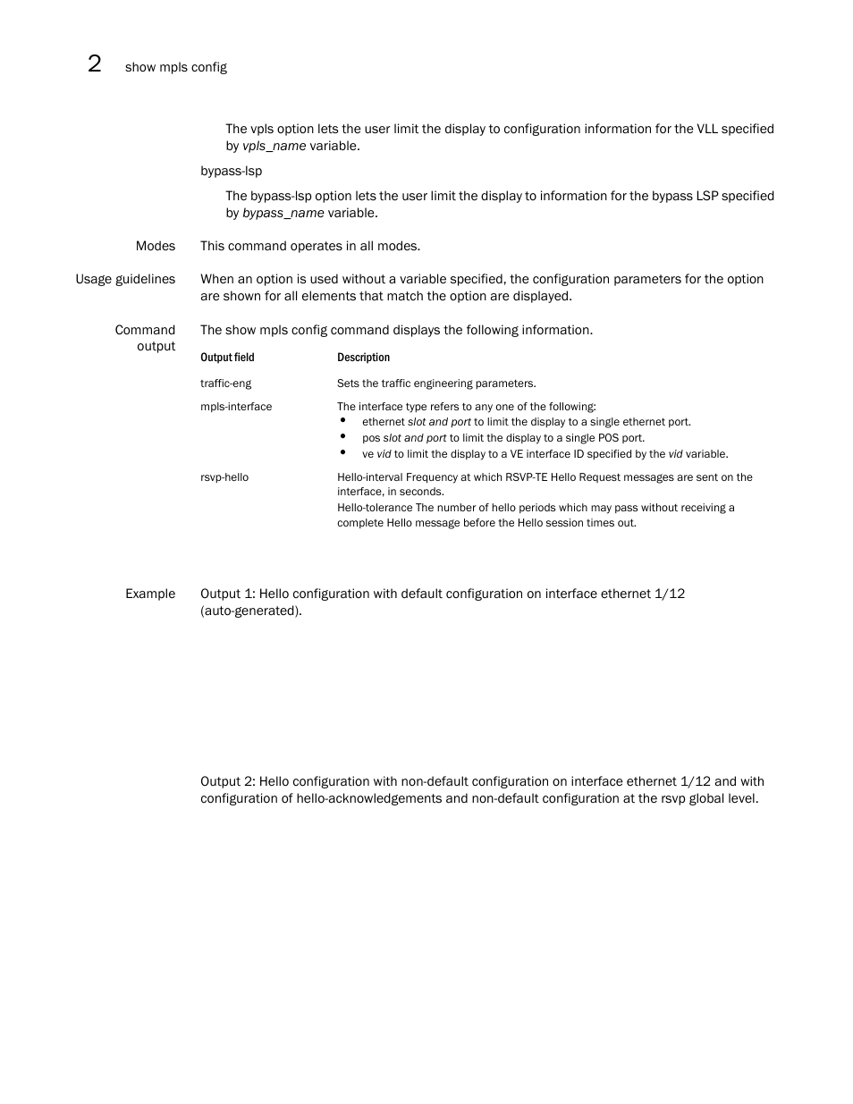 Brocade Multi-Service IronWare Multiprotocol Label Switch (MPLS) Configuration Guide (Supporting R05.6.00) User Manual | Page 422 / 852