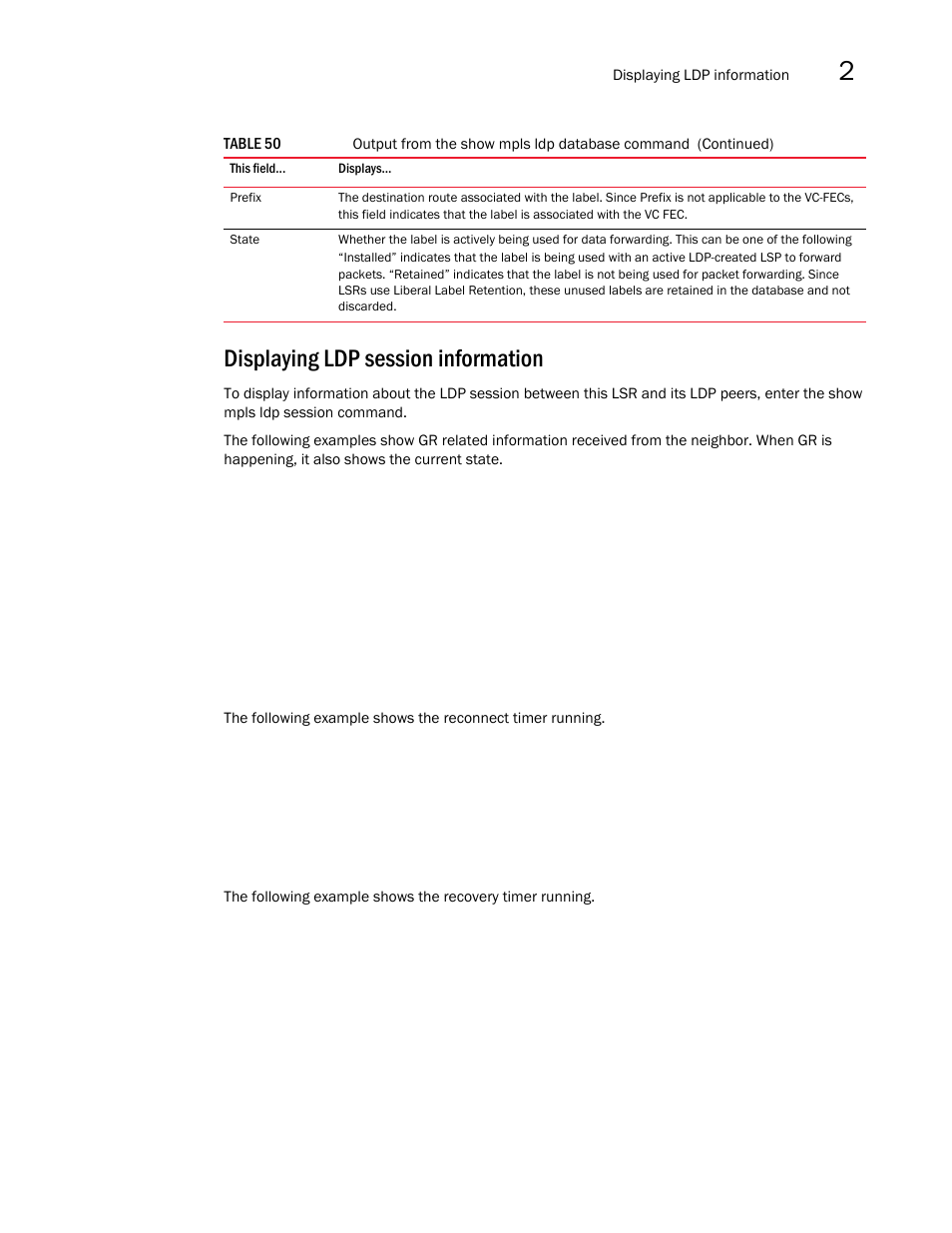 Displaying ldp session information | Brocade Multi-Service IronWare Multiprotocol Label Switch (MPLS) Configuration Guide (Supporting R05.6.00) User Manual | Page 429 / 852