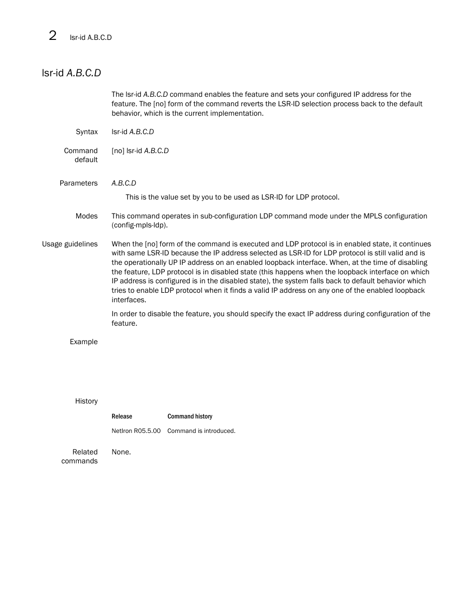 Lsr-id a.b.c.d | Brocade Multi-Service IronWare Multiprotocol Label Switch (MPLS) Configuration Guide (Supporting R05.6.00) User Manual | Page 462 / 852