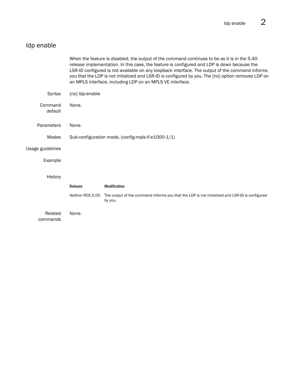 Ldp enable | Brocade Multi-Service IronWare Multiprotocol Label Switch (MPLS) Configuration Guide (Supporting R05.6.00) User Manual | Page 463 / 852