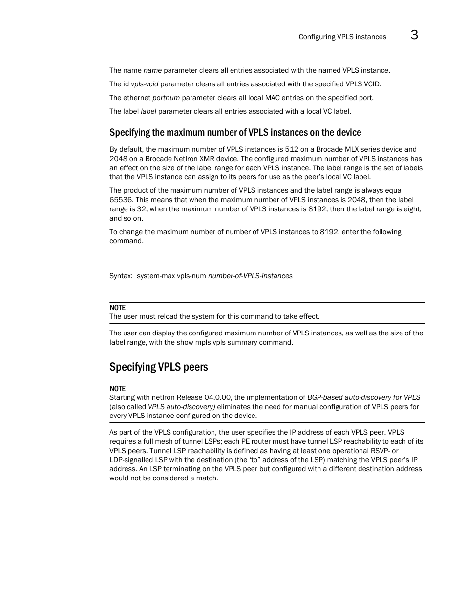 Specifying vpls peers | Brocade Multi-Service IronWare Multiprotocol Label Switch (MPLS) Configuration Guide (Supporting R05.6.00) User Manual | Page 481 / 852