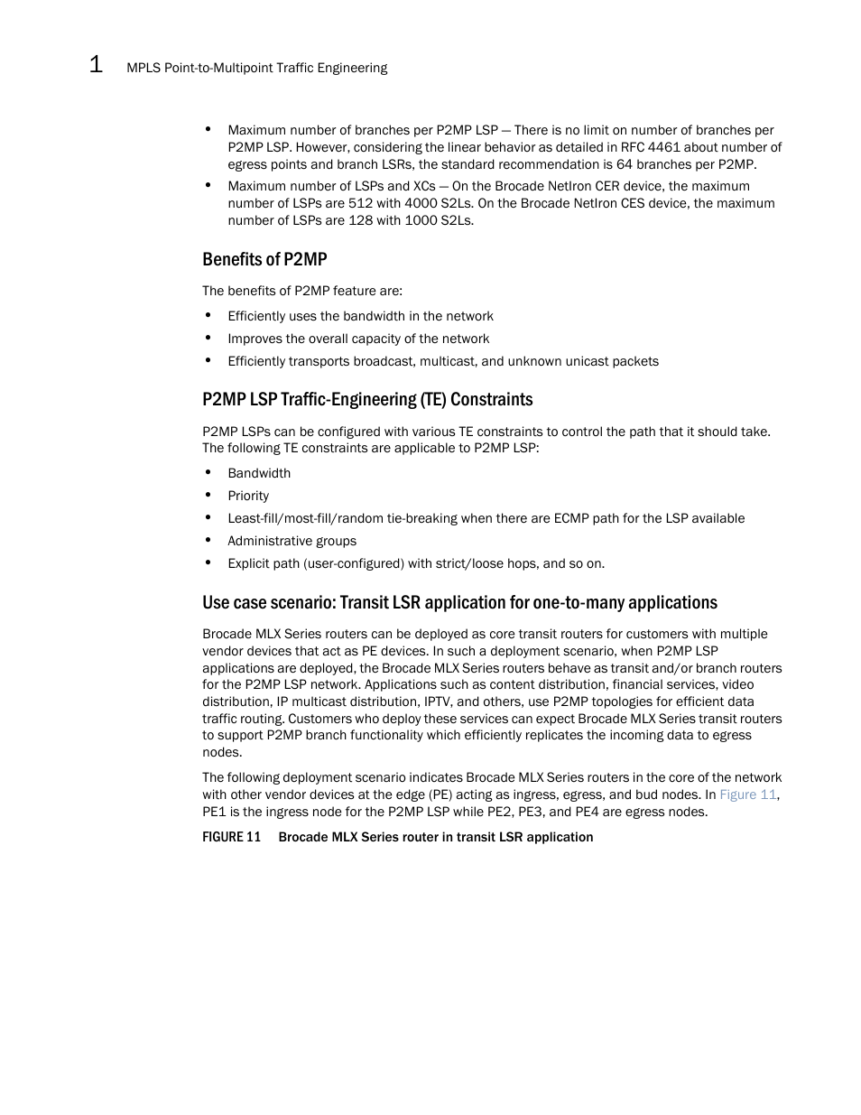 Benefits of p2mp, P2mp lsp traffic-engineering (te) constraints | Brocade Multi-Service IronWare Multiprotocol Label Switch (MPLS) Configuration Guide (Supporting R05.6.00) User Manual | Page 50 / 852