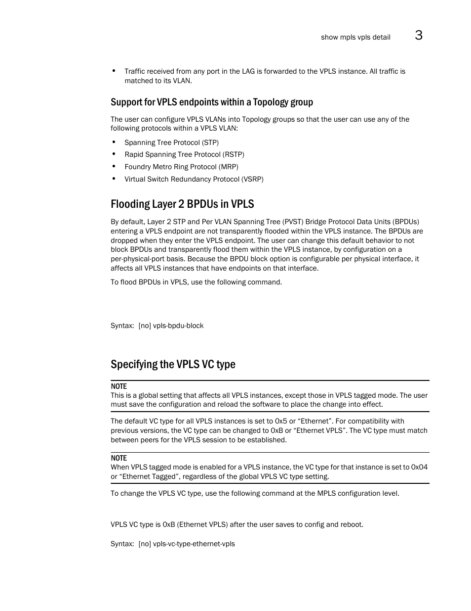 Flooding layer 2 bpdus in vpls, Specifying the vpls vc type, Support for vpls endpoints within a topology group | Brocade Multi-Service IronWare Multiprotocol Label Switch (MPLS) Configuration Guide (Supporting R05.6.00) User Manual | Page 503 / 852