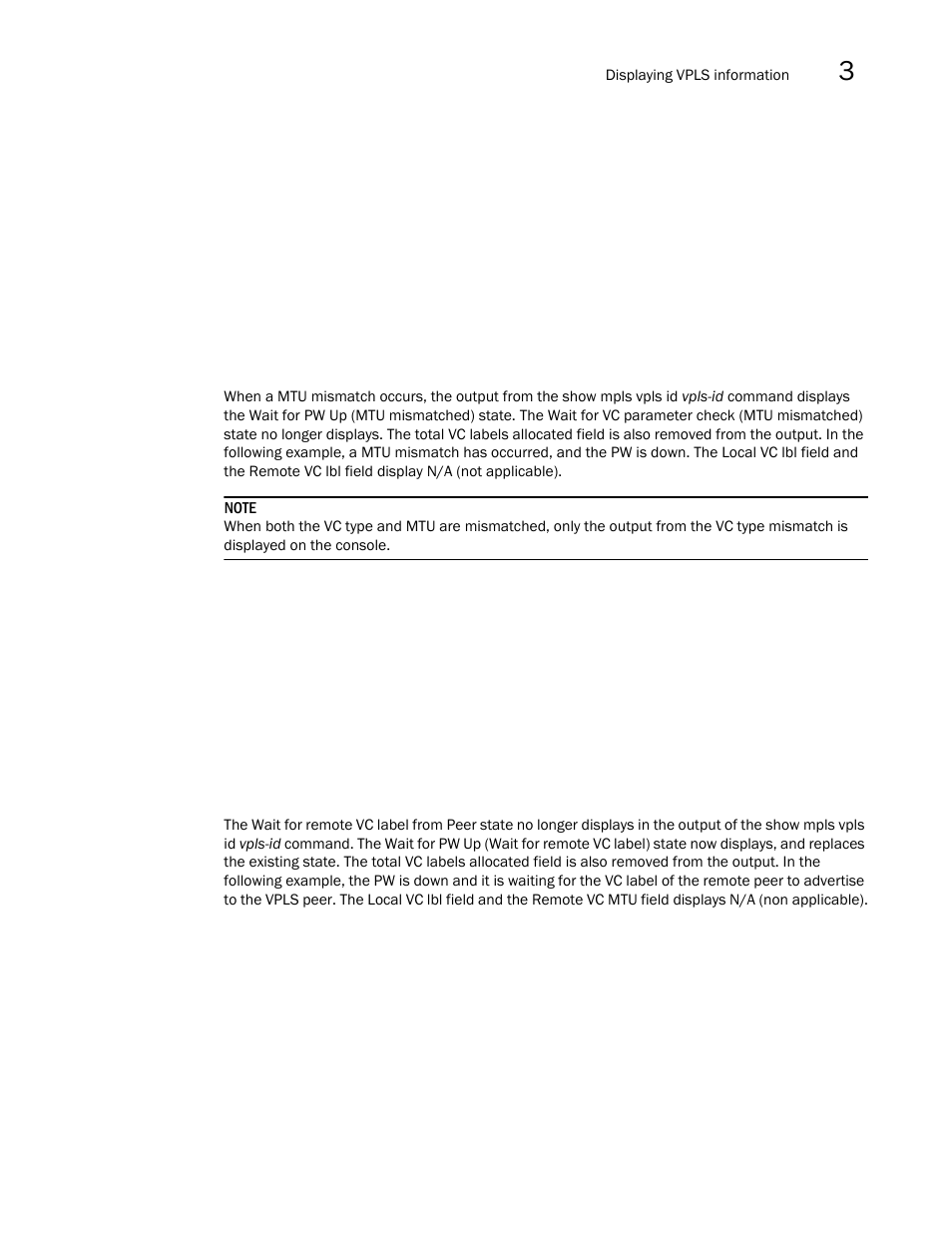 Brocade Multi-Service IronWare Multiprotocol Label Switch (MPLS) Configuration Guide (Supporting R05.6.00) User Manual | Page 527 / 852