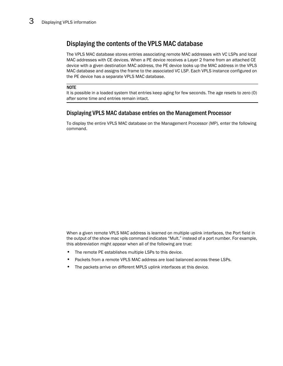 Displaying the contents of the vpls mac database | Brocade Multi-Service IronWare Multiprotocol Label Switch (MPLS) Configuration Guide (Supporting R05.6.00) User Manual | Page 530 / 852