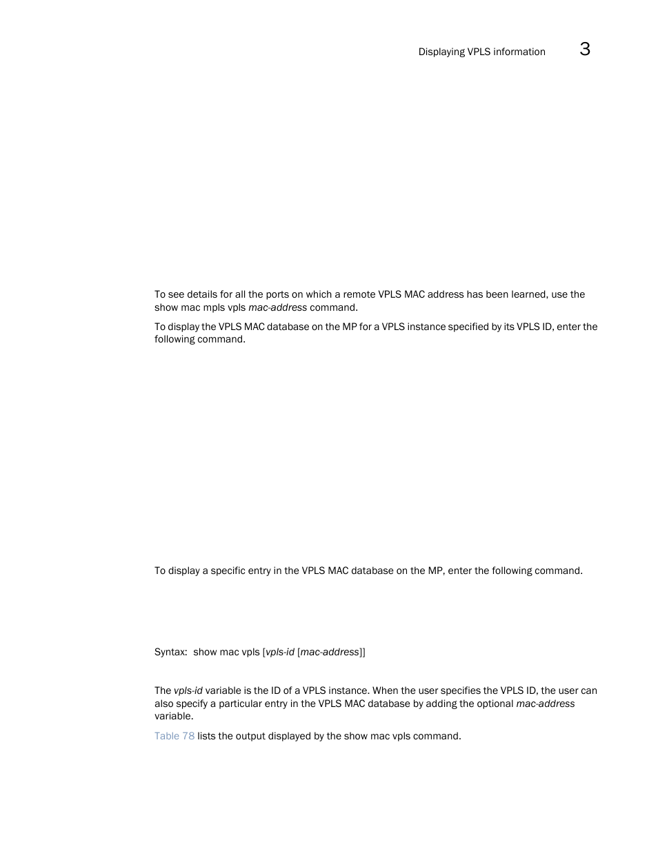 Brocade Multi-Service IronWare Multiprotocol Label Switch (MPLS) Configuration Guide (Supporting R05.6.00) User Manual | Page 531 / 852