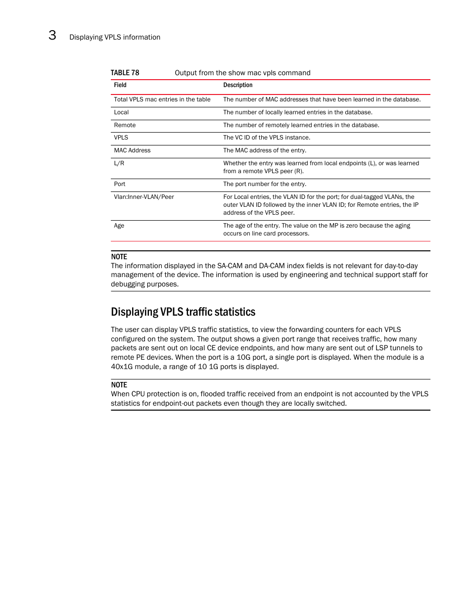 Displaying vpls traffic statistics | Brocade Multi-Service IronWare Multiprotocol Label Switch (MPLS) Configuration Guide (Supporting R05.6.00) User Manual | Page 532 / 852