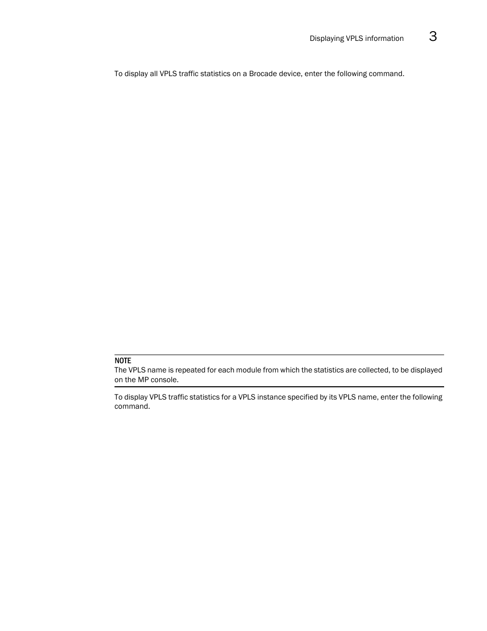 Brocade Multi-Service IronWare Multiprotocol Label Switch (MPLS) Configuration Guide (Supporting R05.6.00) User Manual | Page 533 / 852