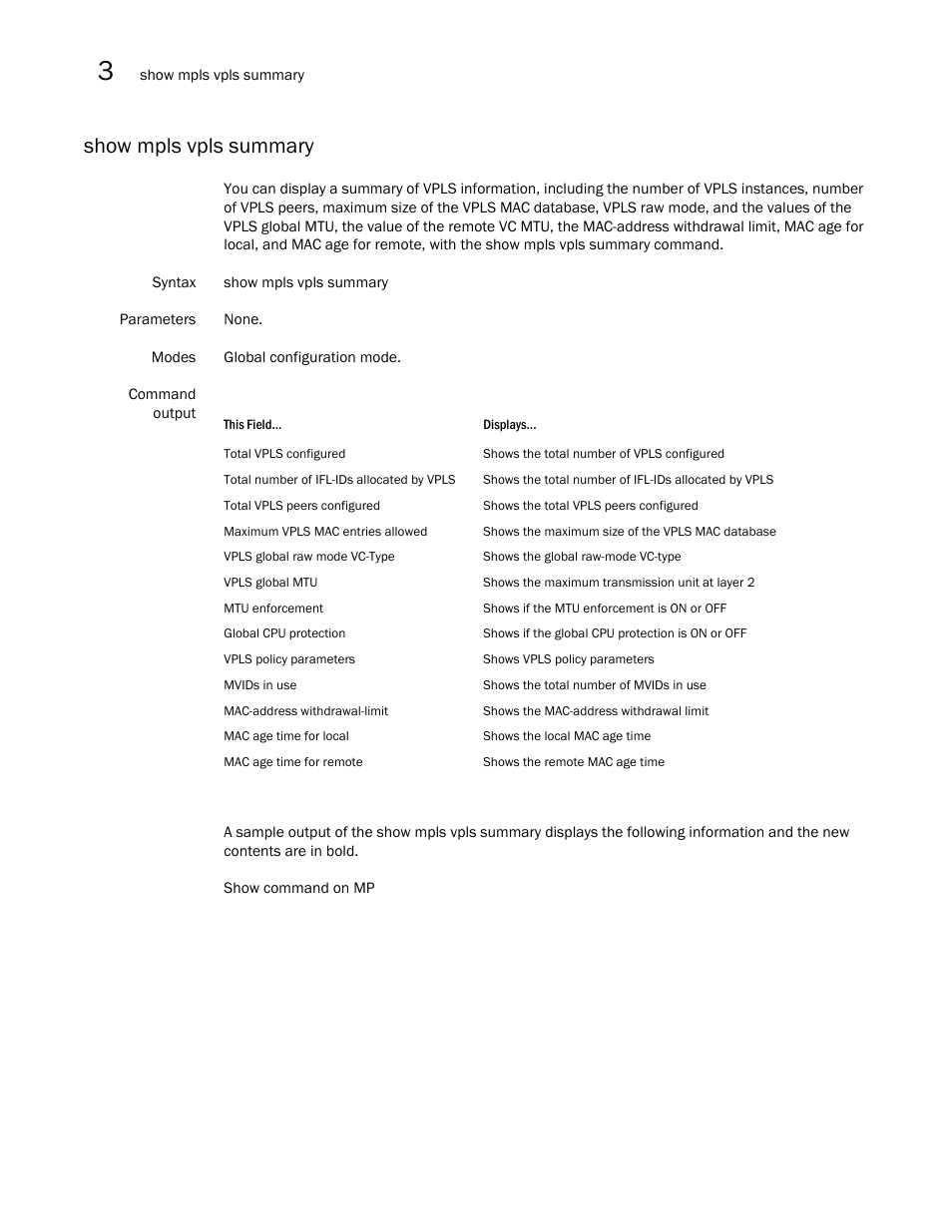 Show mpls vpls summary | Brocade Multi-Service IronWare Multiprotocol Label Switch (MPLS) Configuration Guide (Supporting R05.6.00) User Manual | Page 544 / 852