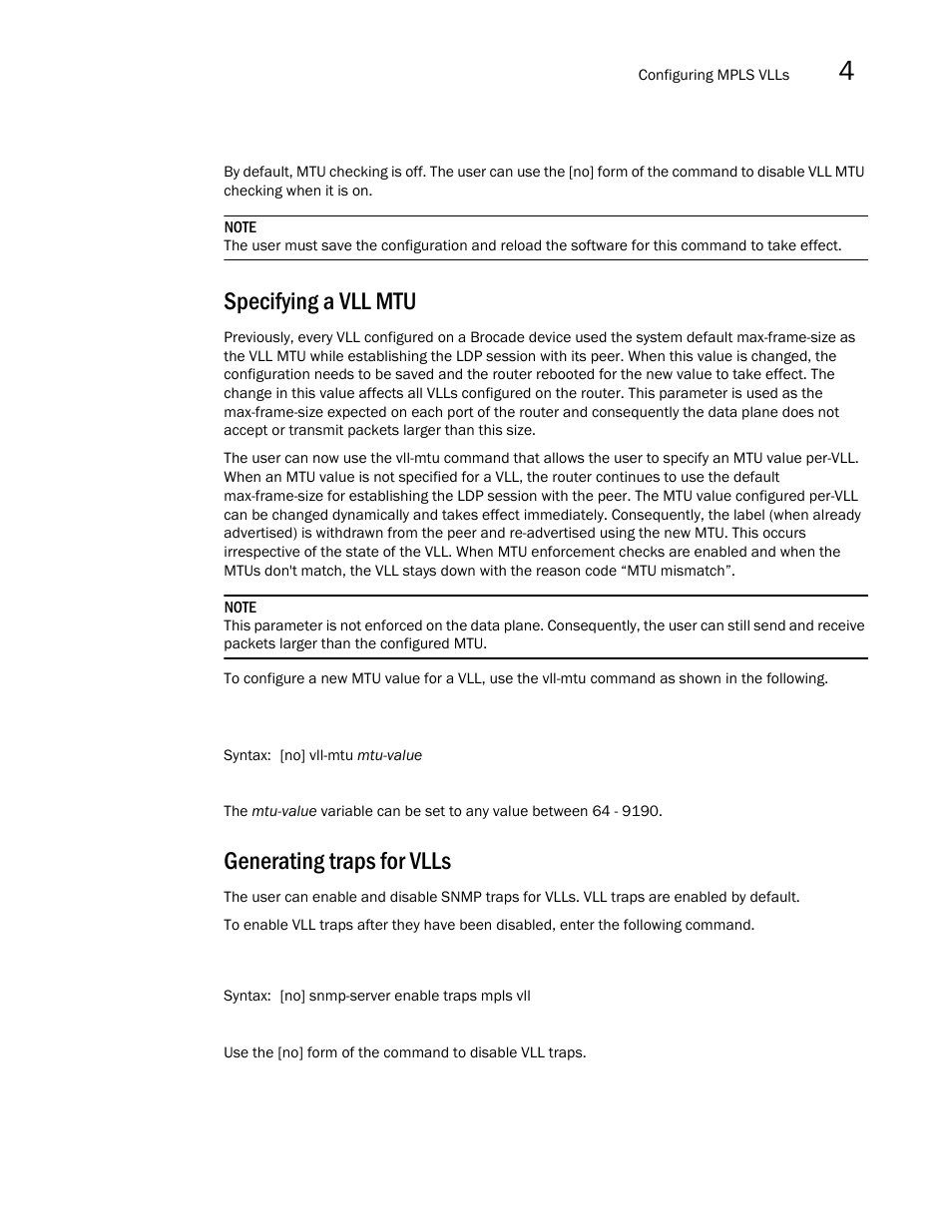 Specifying a vll mtu, Generating traps for vlls | Brocade Multi-Service IronWare Multiprotocol Label Switch (MPLS) Configuration Guide (Supporting R05.6.00) User Manual | Page 565 / 852