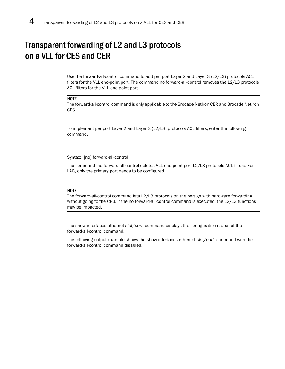 Brocade Multi-Service IronWare Multiprotocol Label Switch (MPLS) Configuration Guide (Supporting R05.6.00) User Manual | Page 566 / 852