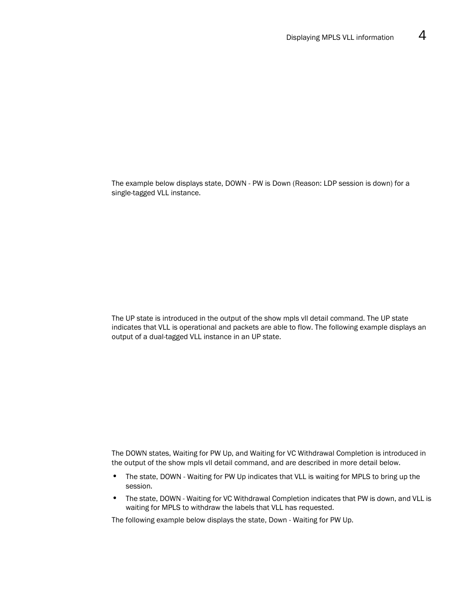 Brocade Multi-Service IronWare Multiprotocol Label Switch (MPLS) Configuration Guide (Supporting R05.6.00) User Manual | Page 573 / 852