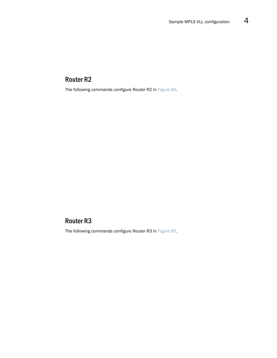 Router r2, Router r3 | Brocade Multi-Service IronWare Multiprotocol Label Switch (MPLS) Configuration Guide (Supporting R05.6.00) User Manual | Page 581 / 852