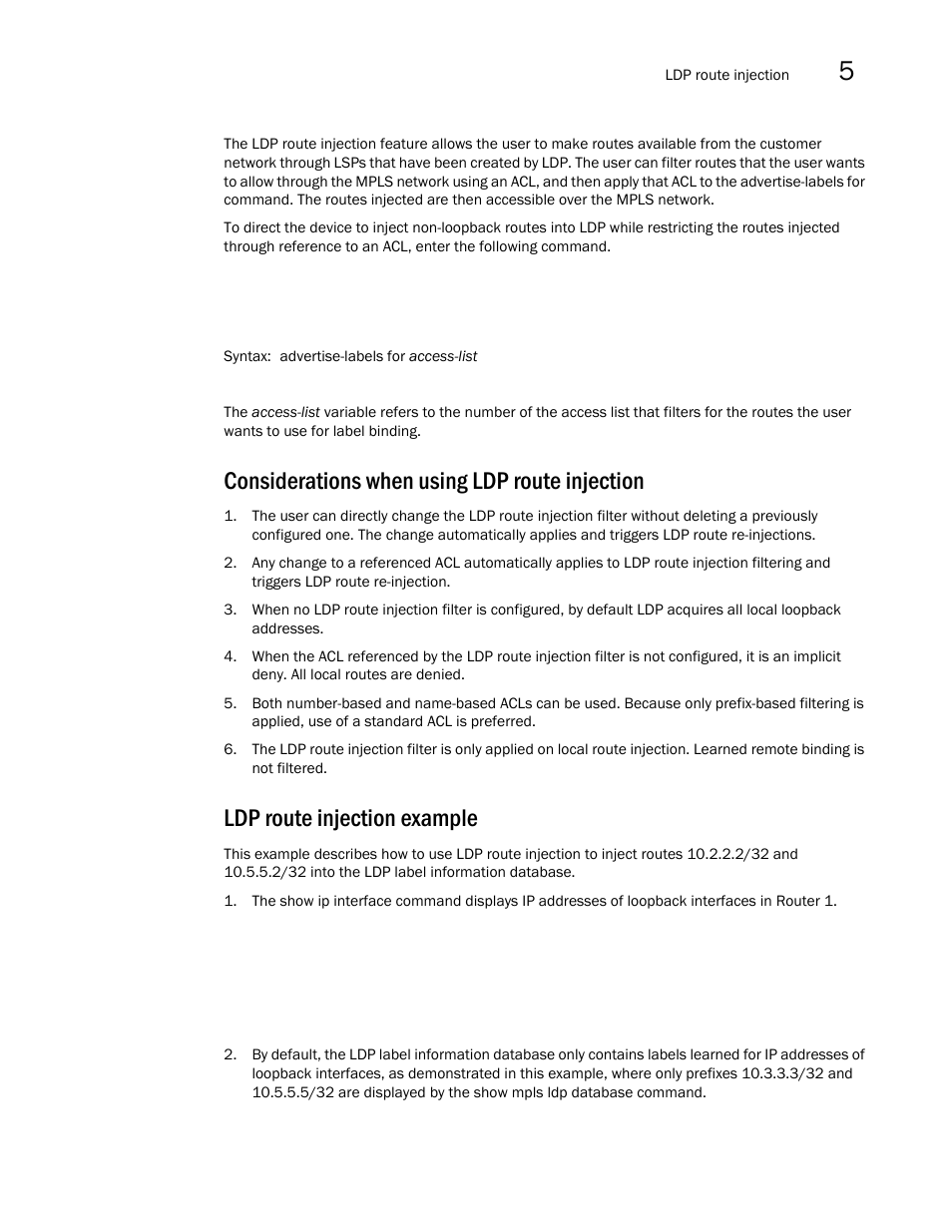 Considerations when using ldp route injection, Ldp route injection example | Brocade Multi-Service IronWare Multiprotocol Label Switch (MPLS) Configuration Guide (Supporting R05.6.00) User Manual | Page 615 / 852