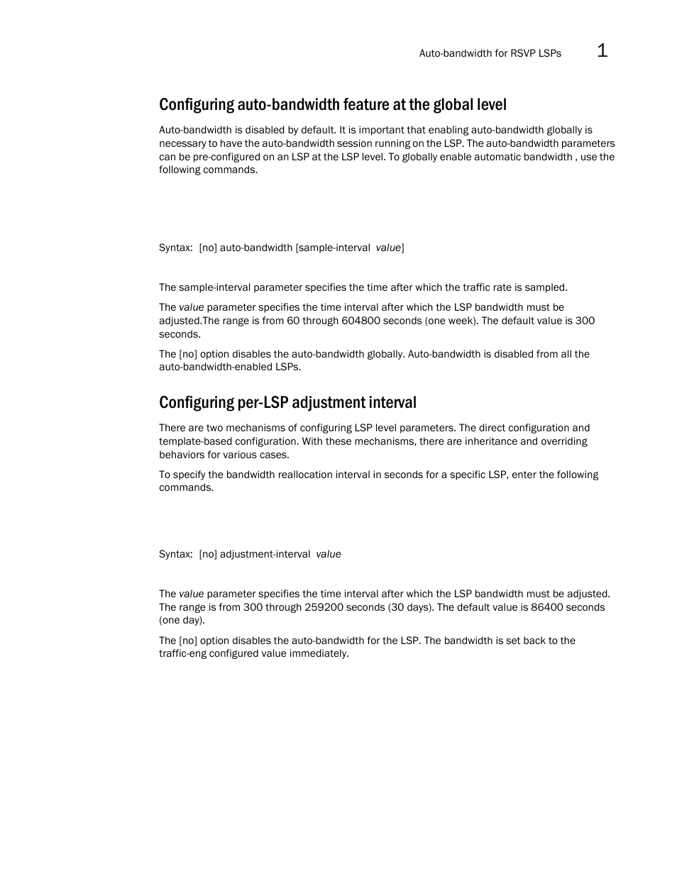 Configuring per-lsp adjustment interval | Brocade Multi-Service IronWare Multiprotocol Label Switch (MPLS) Configuration Guide (Supporting R05.6.00) User Manual | Page 63 / 852