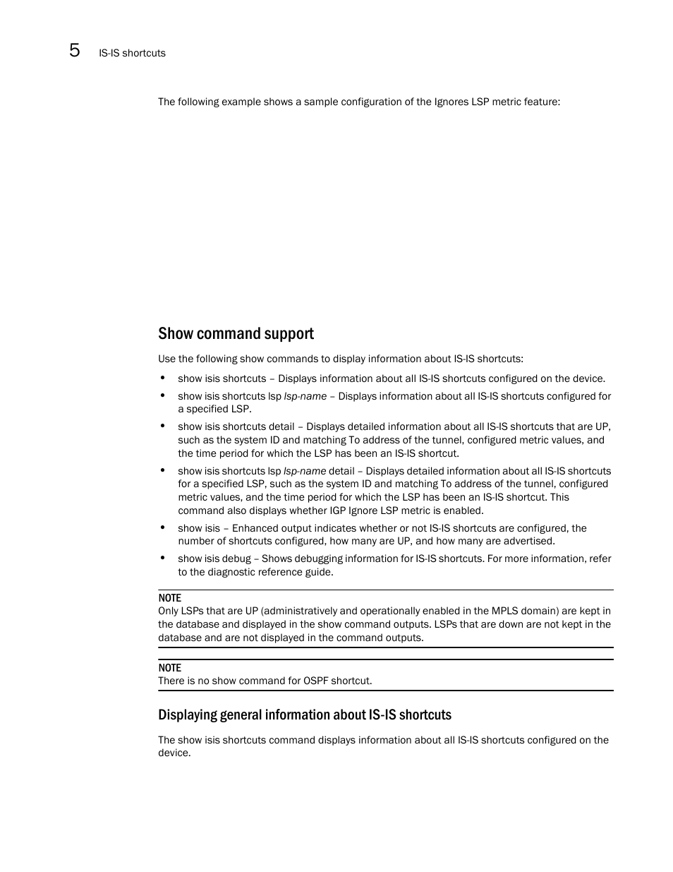 Show command support | Brocade Multi-Service IronWare Multiprotocol Label Switch (MPLS) Configuration Guide (Supporting R05.6.00) User Manual | Page 630 / 852