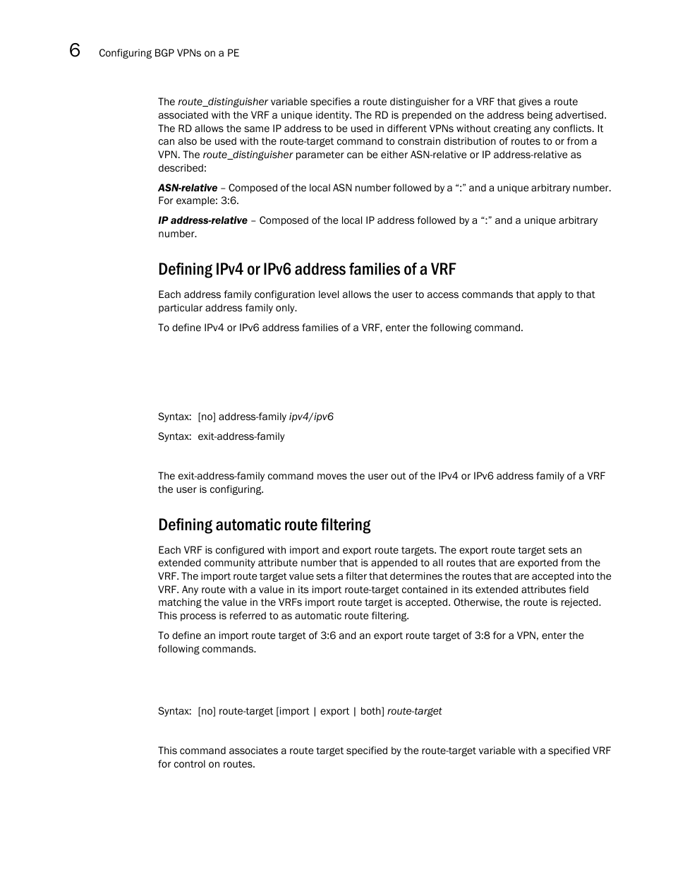 Defining ipv4 or ipv6 address families of a vrf, Defining automatic route filtering | Brocade Multi-Service IronWare Multiprotocol Label Switch (MPLS) Configuration Guide (Supporting R05.6.00) User Manual | Page 646 / 852