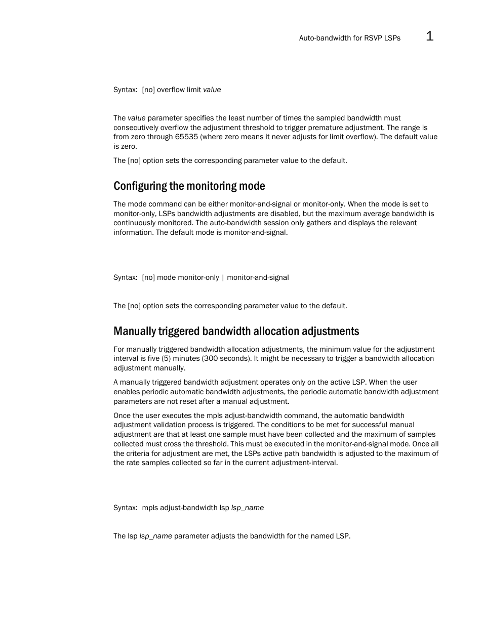 Configuring the monitoring mode | Brocade Multi-Service IronWare Multiprotocol Label Switch (MPLS) Configuration Guide (Supporting R05.6.00) User Manual | Page 69 / 852