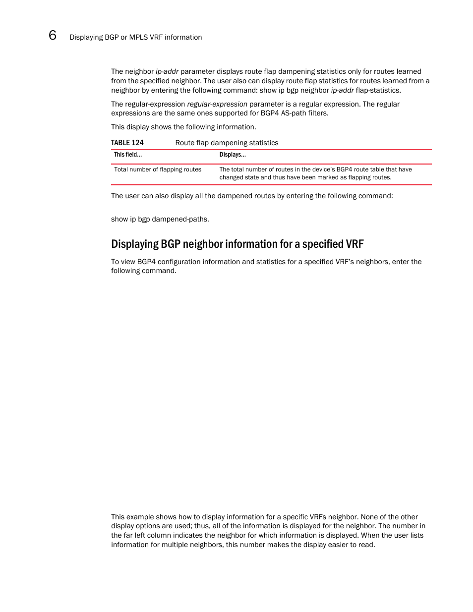 Brocade Multi-Service IronWare Multiprotocol Label Switch (MPLS) Configuration Guide (Supporting R05.6.00) User Manual | Page 696 / 852