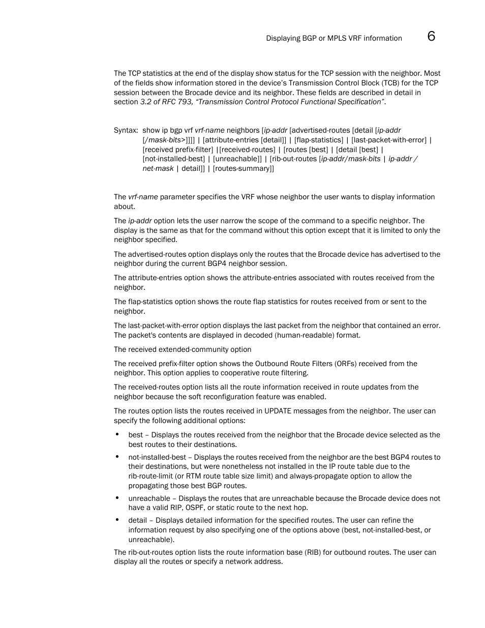 Brocade Multi-Service IronWare Multiprotocol Label Switch (MPLS) Configuration Guide (Supporting R05.6.00) User Manual | Page 697 / 852