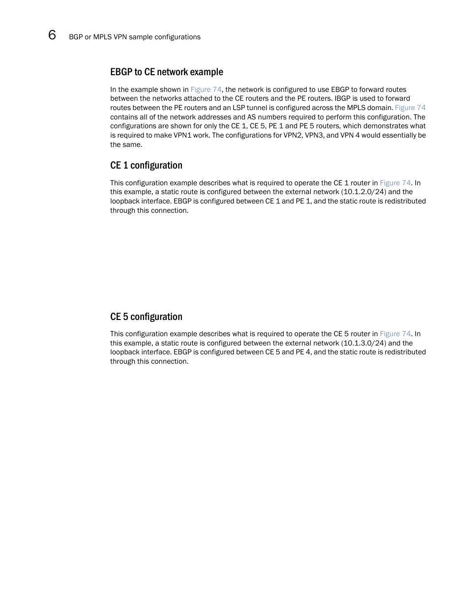 Ebgp to ce network example, Ce 1 configuration, Ce 5 configuration | Brocade Multi-Service IronWare Multiprotocol Label Switch (MPLS) Configuration Guide (Supporting R05.6.00) User Manual | Page 736 / 852