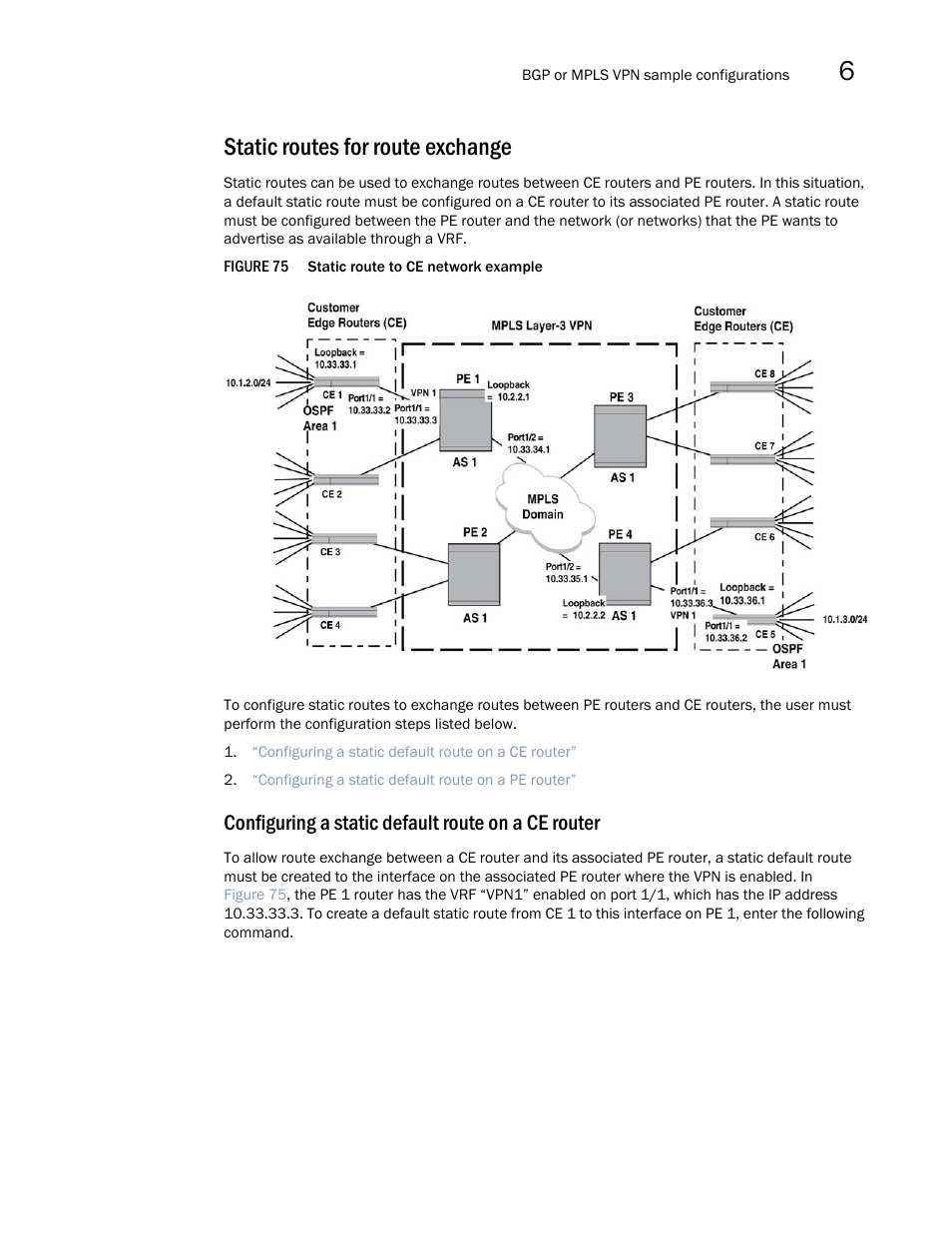 Static routes for route exchange, Configuring a static default route on a ce router | Brocade Multi-Service IronWare Multiprotocol Label Switch (MPLS) Configuration Guide (Supporting R05.6.00) User Manual | Page 739 / 852