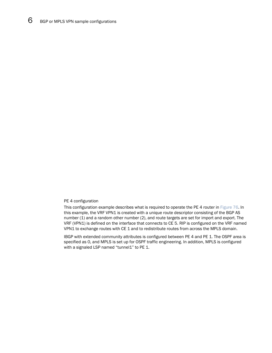 Brocade Multi-Service IronWare Multiprotocol Label Switch (MPLS) Configuration Guide (Supporting R05.6.00) User Manual | Page 746 / 852