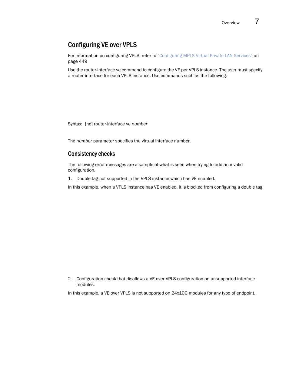 Configuring ve over vpls, Consistency checks | Brocade Multi-Service IronWare Multiprotocol Label Switch (MPLS) Configuration Guide (Supporting R05.6.00) User Manual | Page 773 / 852