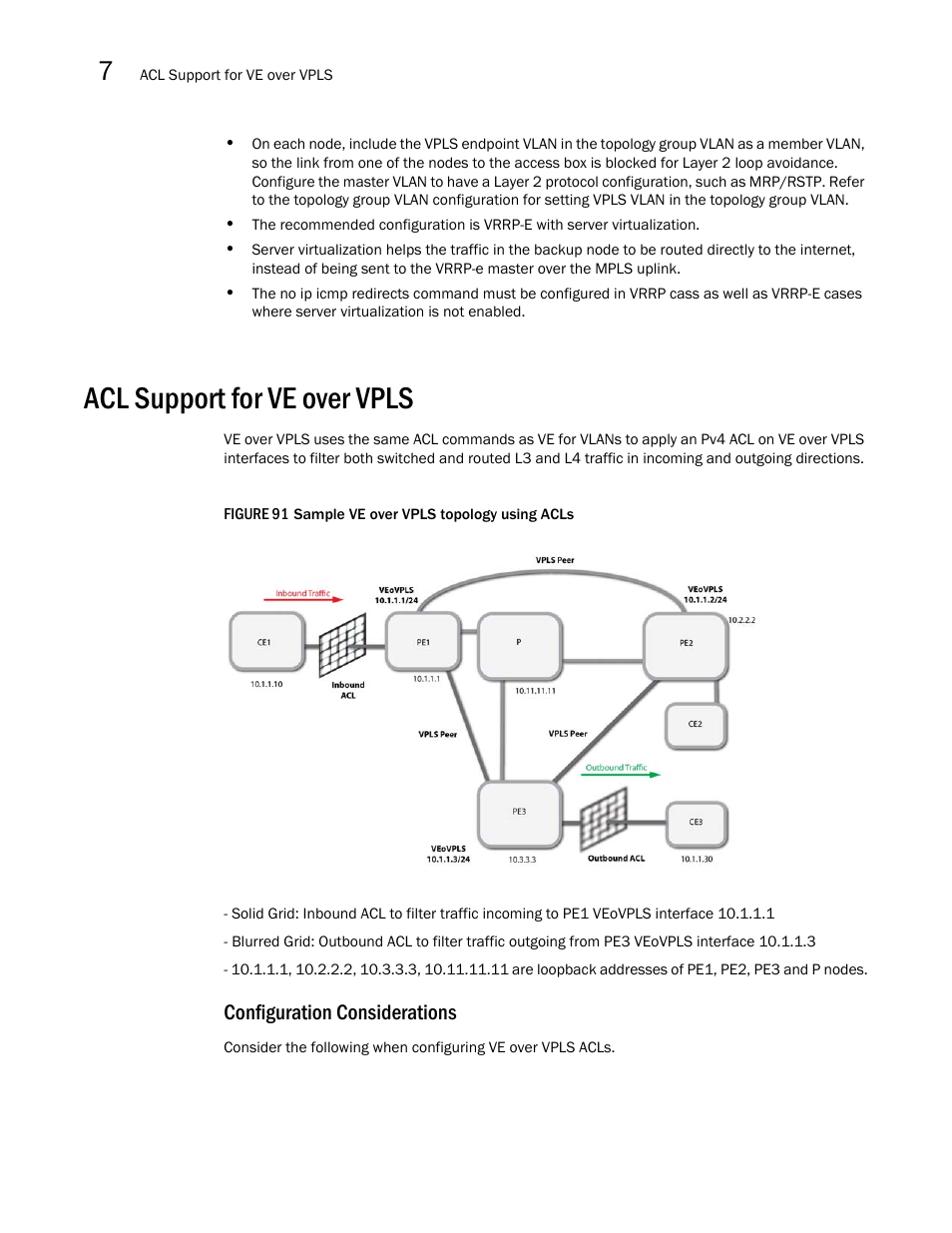 Acl support for ve over vpls, Configuration considerations | Brocade Multi-Service IronWare Multiprotocol Label Switch (MPLS) Configuration Guide (Supporting R05.6.00) User Manual | Page 778 / 852