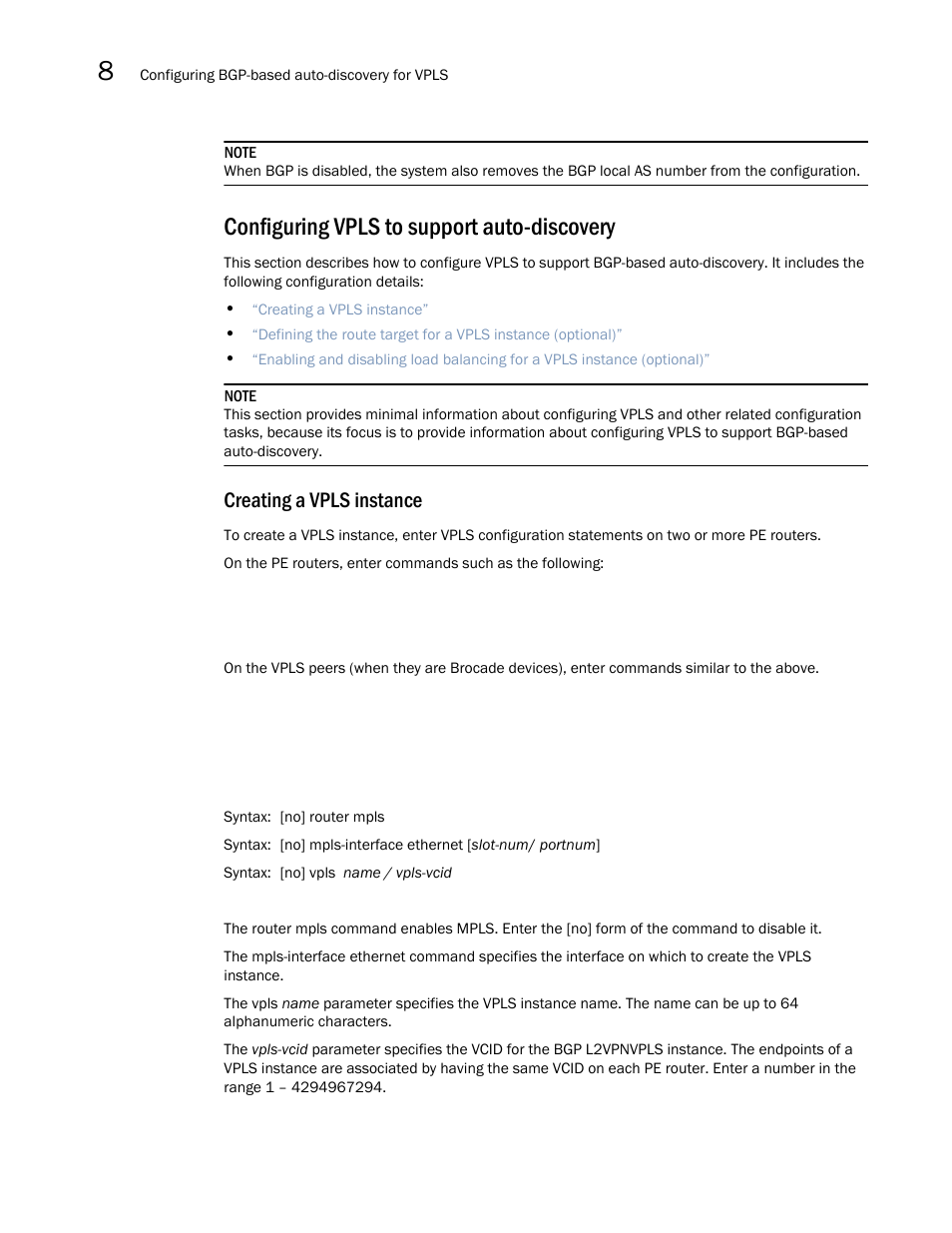 Configuring vpls to support auto-discovery, Creating a vpls instance | Brocade Multi-Service IronWare Multiprotocol Label Switch (MPLS) Configuration Guide (Supporting R05.6.00) User Manual | Page 790 / 852