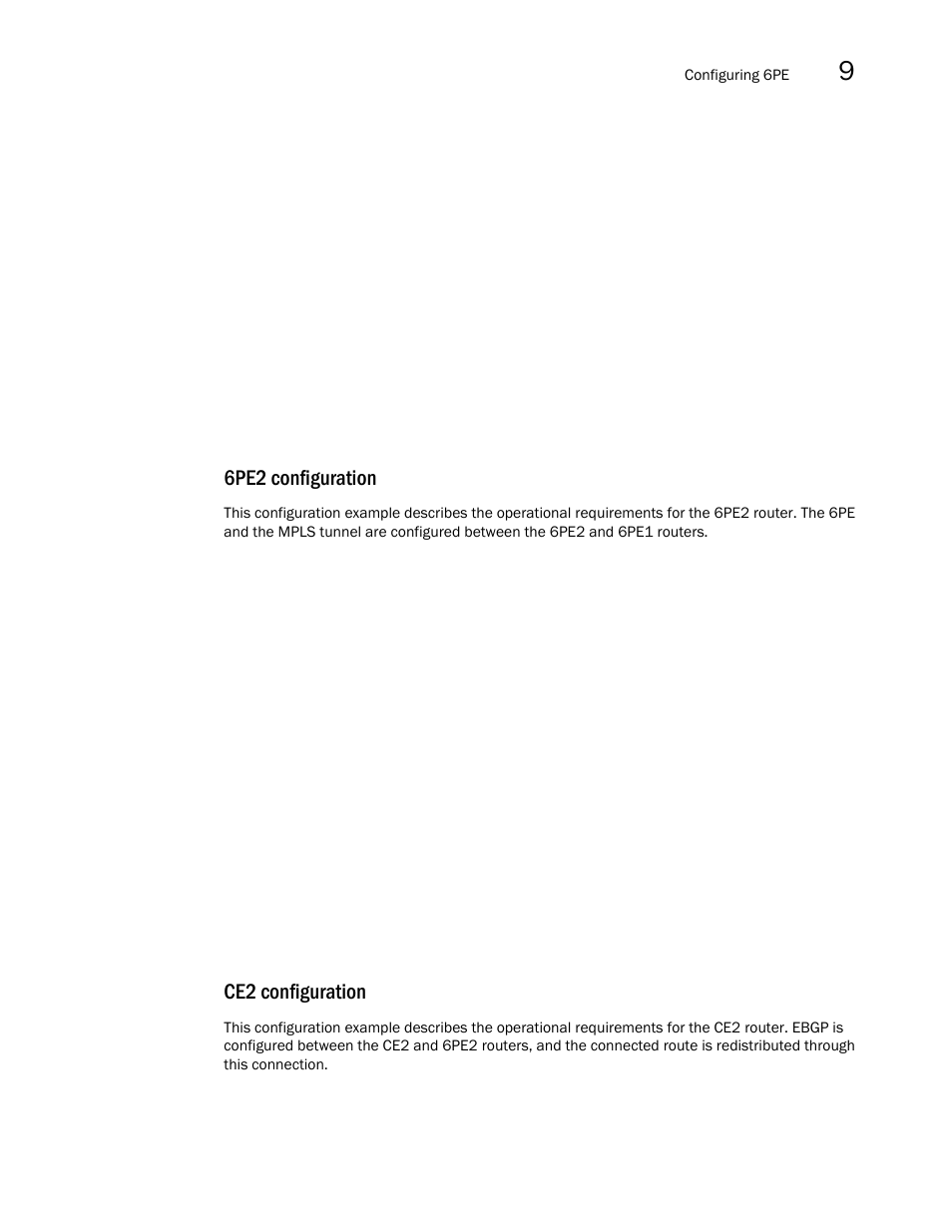 6pe2 configuration, Ce2 configuration | Brocade Multi-Service IronWare Multiprotocol Label Switch (MPLS) Configuration Guide (Supporting R05.6.00) User Manual | Page 829 / 852