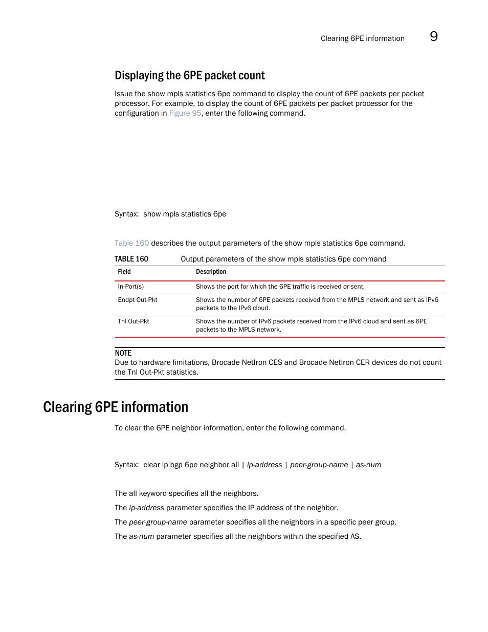 Displaying the 6pe packet count, Clearing 6pe information | Brocade Multi-Service IronWare Multiprotocol Label Switch (MPLS) Configuration Guide (Supporting R05.6.00) User Manual | Page 841 / 852