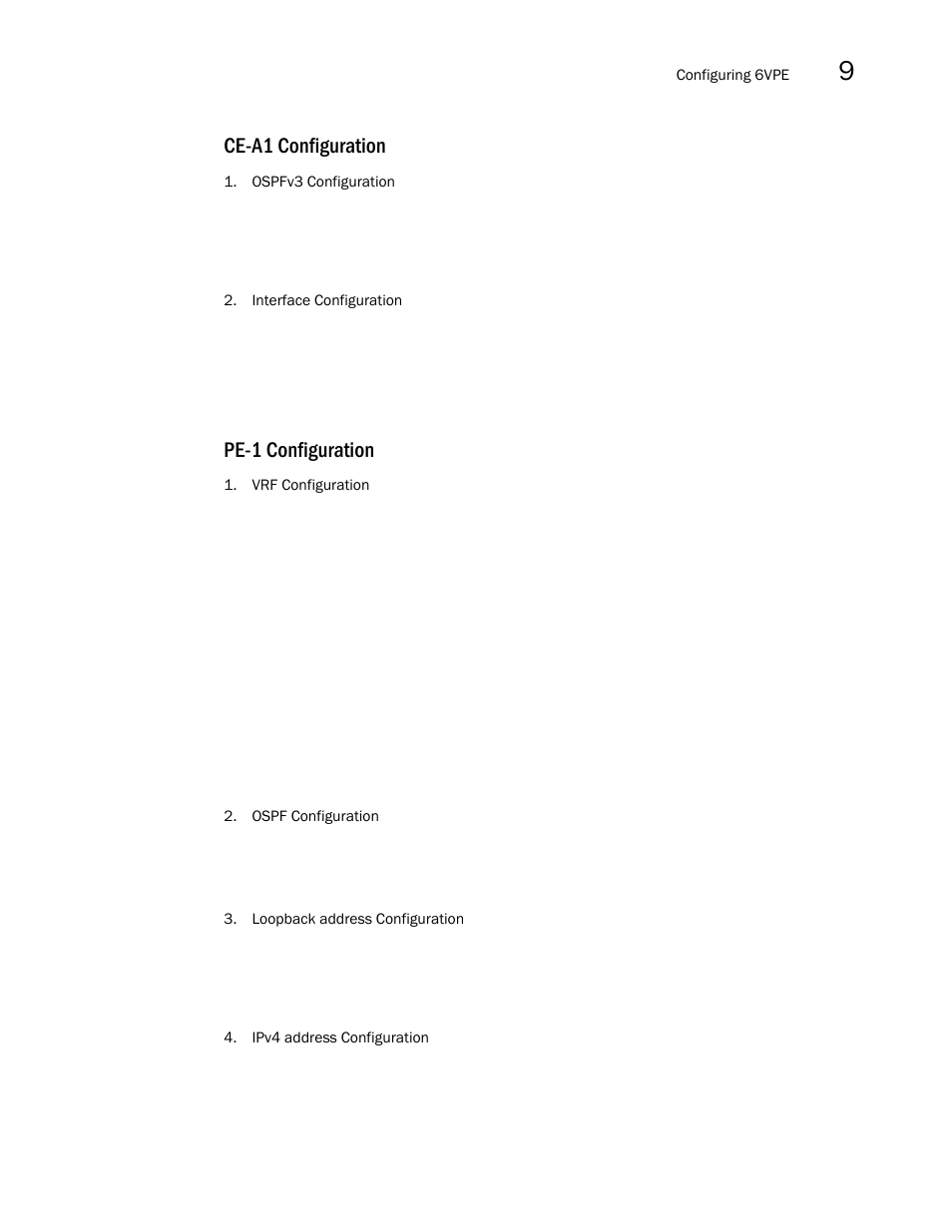 Ce-a1 configuration, Pe-1 configuration | Brocade Multi-Service IronWare Multiprotocol Label Switch (MPLS) Configuration Guide (Supporting R05.6.00) User Manual | Page 847 / 852