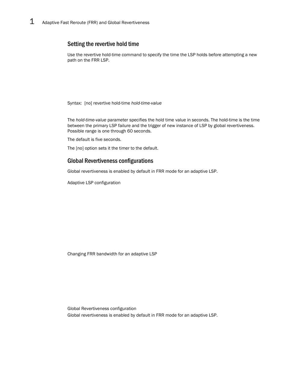 Setting the revertive hold time, Global revertiveness configurations | Brocade Multi-Service IronWare Multiprotocol Label Switch (MPLS) Configuration Guide (Supporting R05.6.00) User Manual | Page 96 / 852
