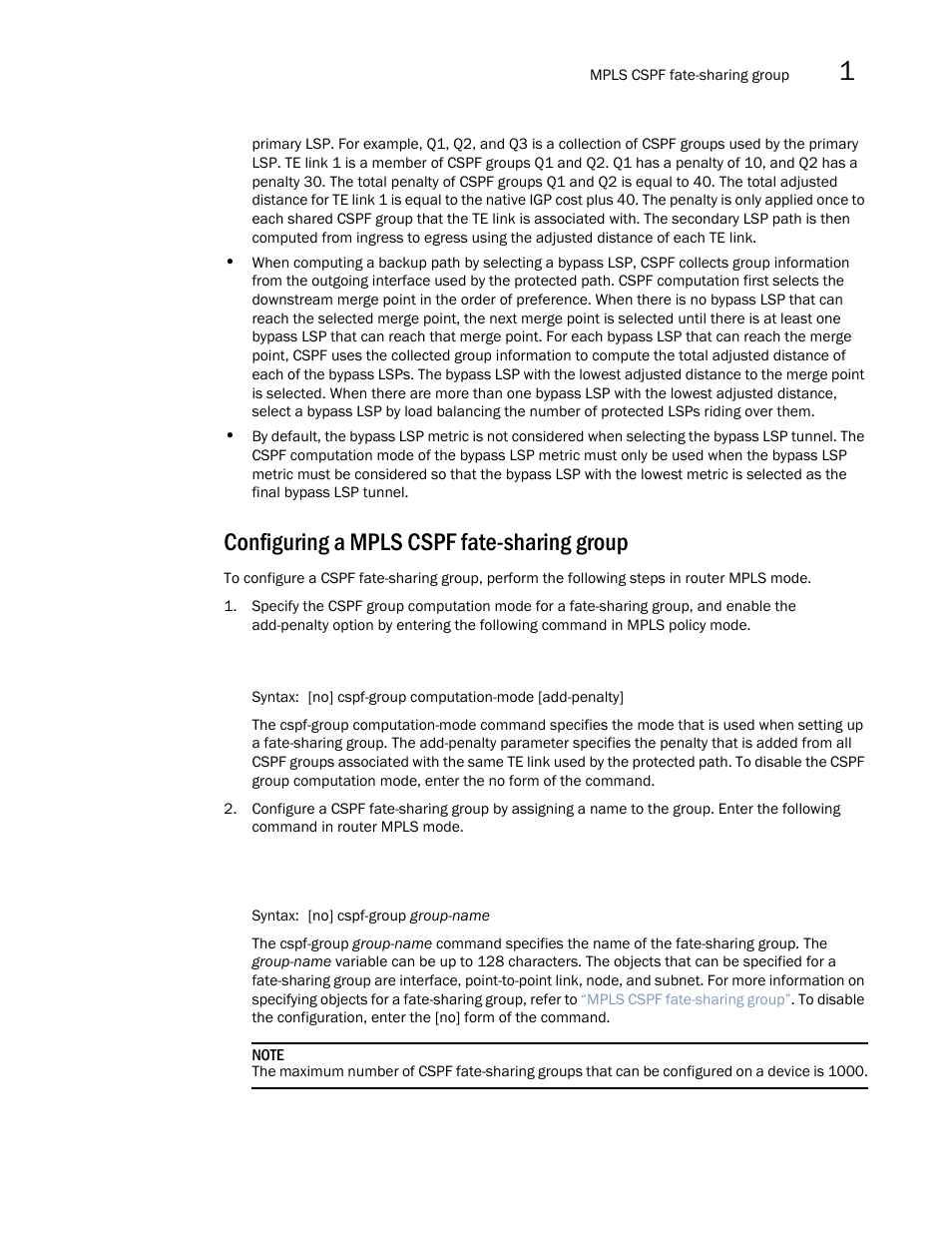 Configuring a mpls cspf fate-sharing group | Brocade Multi-Service IronWare Multiprotocol Label Switch (MPLS) Configuration Guide (Supporting R05.6.00) User Manual | Page 99 / 852