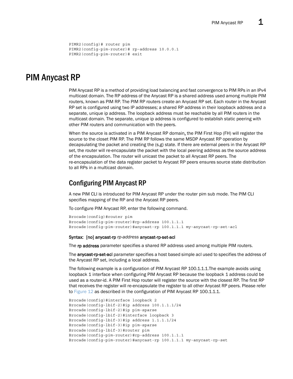 Pim anycast rp, Configuring pim anycast rp | Brocade Multi-Service IronWare Multicast Configuration Guide (Supporting R05.6.00) User Manual | Page 101 / 216