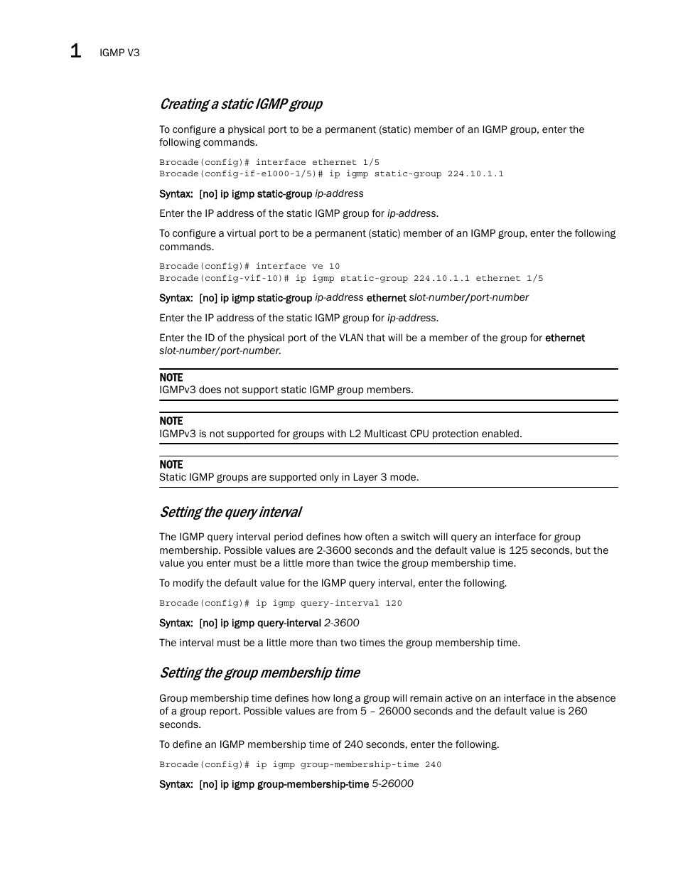 Creating a static igmp group, Setting the query interval, Setting the group membership time | Brocade Multi-Service IronWare Multicast Configuration Guide (Supporting R05.6.00) User Manual | Page 124 / 216
