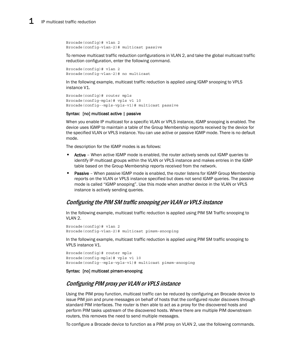 Configuring pim proxy per vlan or vpls instance | Brocade Multi-Service IronWare Multicast Configuration Guide (Supporting R05.6.00) User Manual | Page 144 / 216