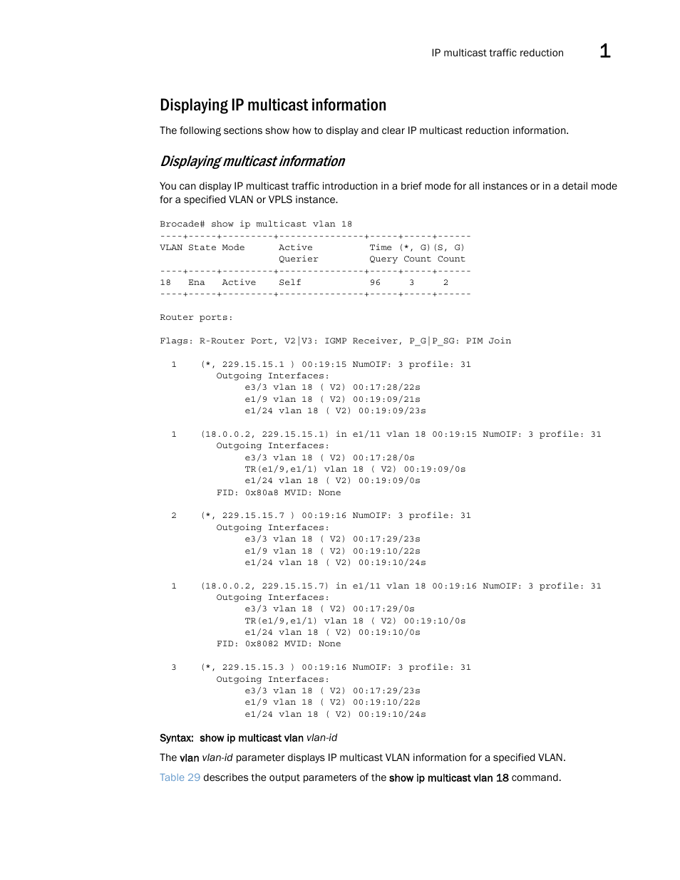 Displaying ip multicast information, Displaying multicast information | Brocade Multi-Service IronWare Multicast Configuration Guide (Supporting R05.6.00) User Manual | Page 151 / 216