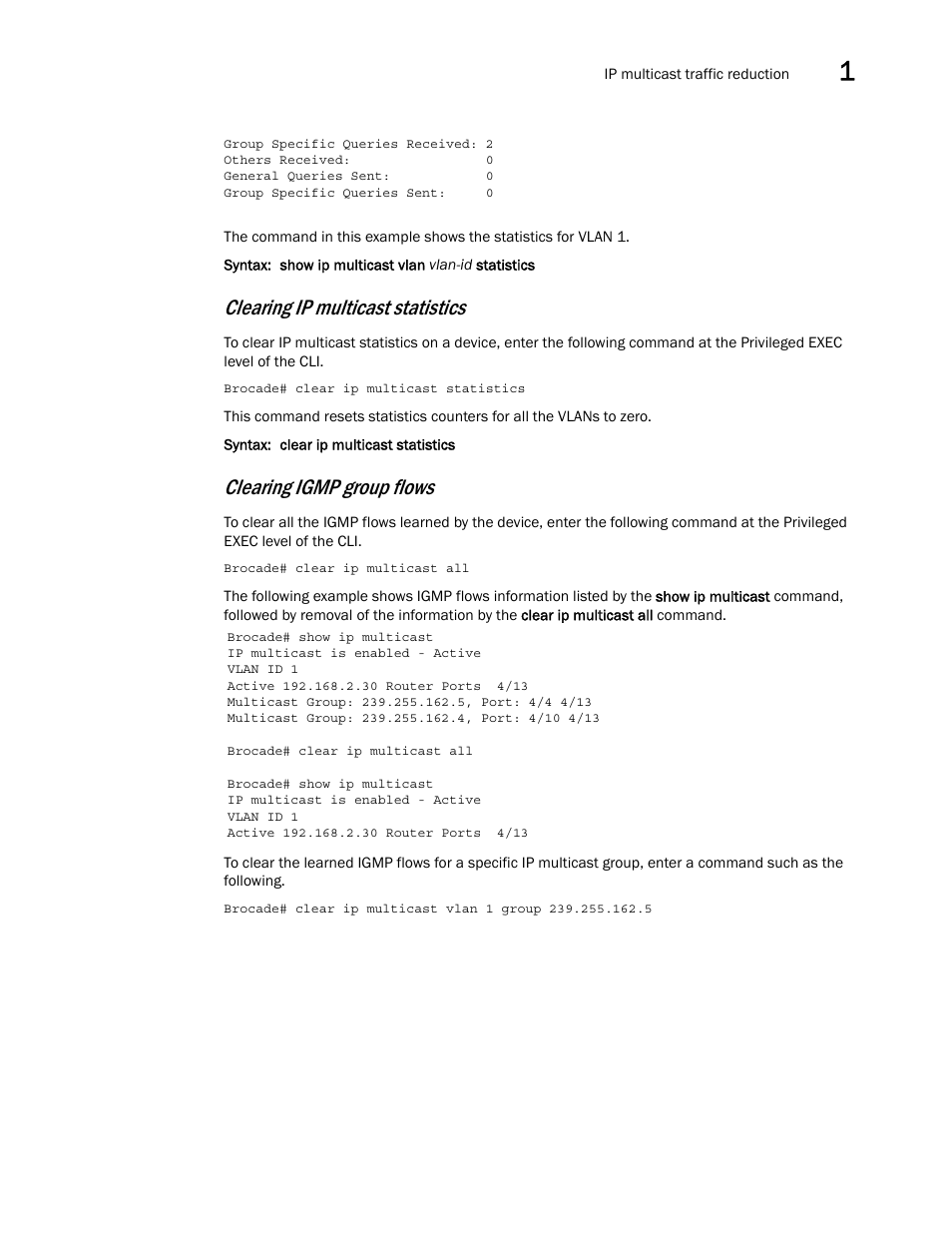 Clearing ip multicast statistics, Clearing igmp group flows | Brocade Multi-Service IronWare Multicast Configuration Guide (Supporting R05.6.00) User Manual | Page 155 / 216