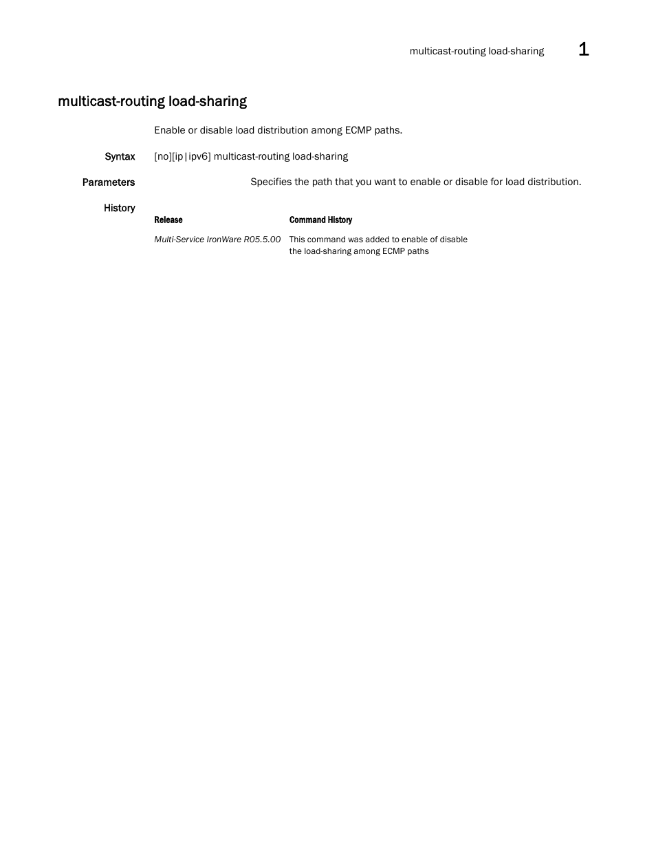 Multicast-routing load-sharing | Brocade Multi-Service IronWare Multicast Configuration Guide (Supporting R05.6.00) User Manual | Page 157 / 216