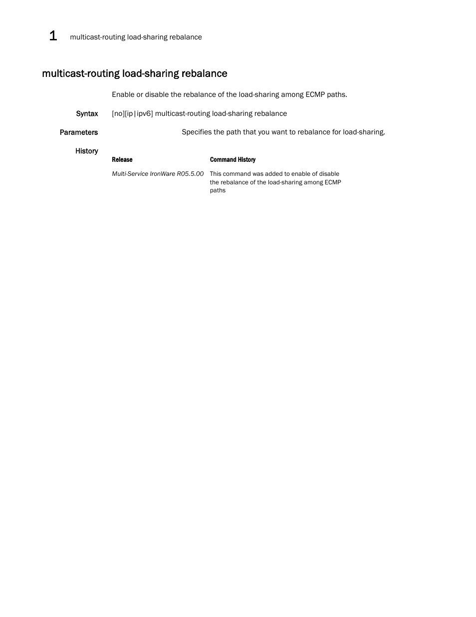 Multicast-routing load-sharing rebalance | Brocade Multi-Service IronWare Multicast Configuration Guide (Supporting R05.6.00) User Manual | Page 158 / 216