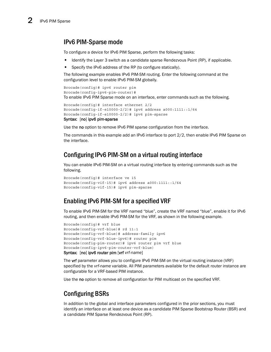 Ipv6 pim-sparse mode, Enabling ipv6 pim-sm for a specified vrf, Configuring bsrs | Brocade Multi-Service IronWare Multicast Configuration Guide (Supporting R05.6.00) User Manual | Page 166 / 216