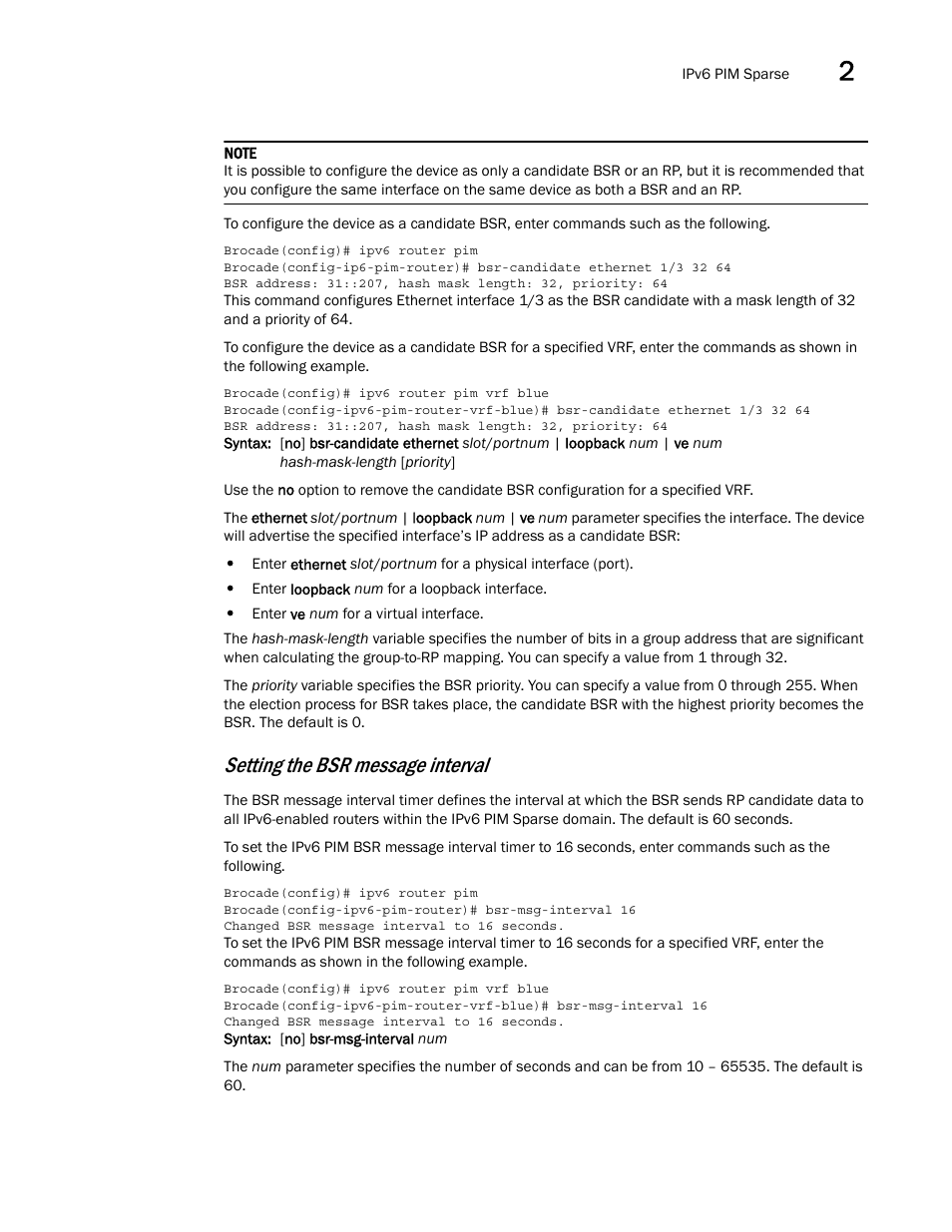 Setting the bsr message interval | Brocade Multi-Service IronWare Multicast Configuration Guide (Supporting R05.6.00) User Manual | Page 167 / 216