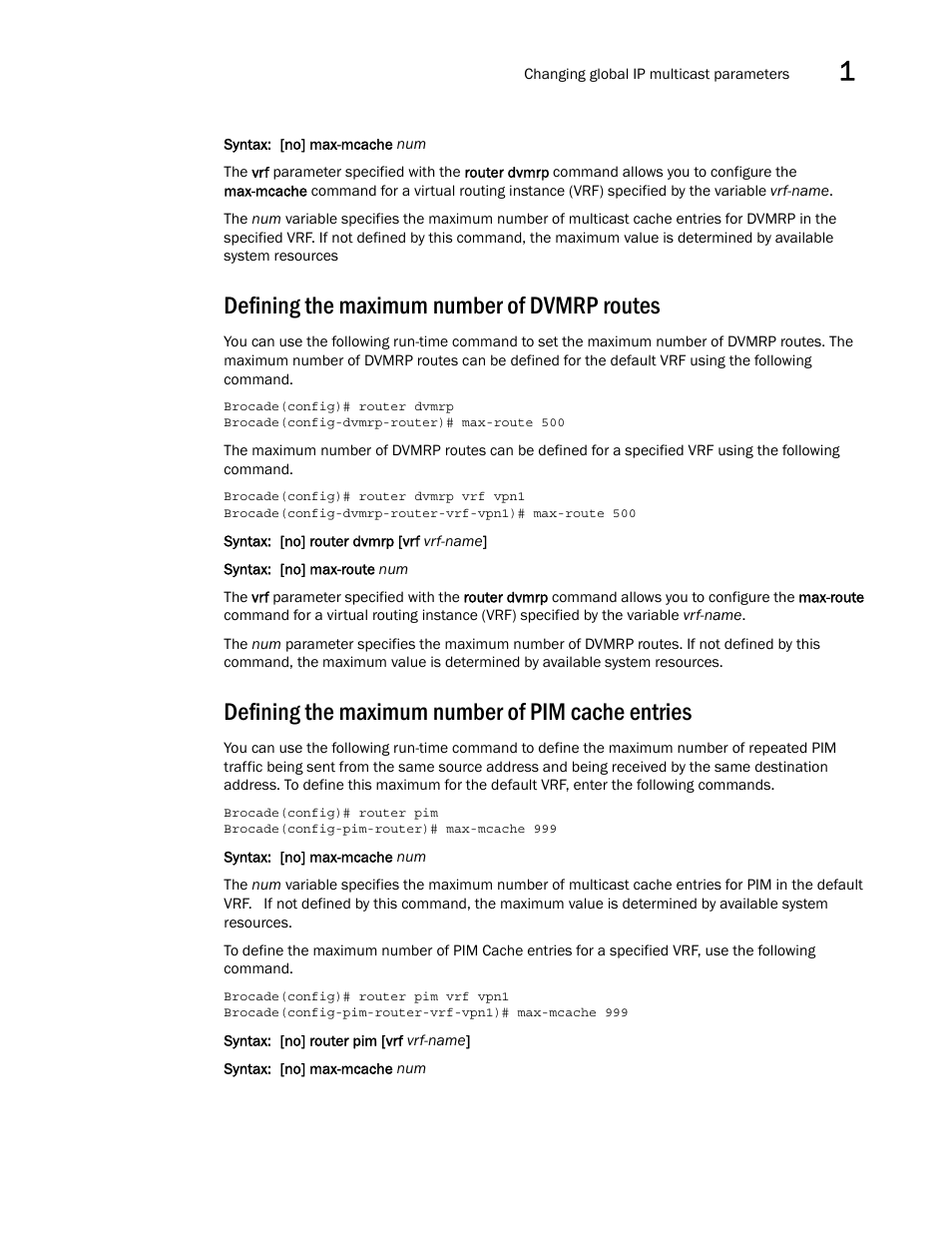 Defining the maximum number of dvmrp routes, Defining the maximum number of pim cache entries | Brocade Multi-Service IronWare Multicast Configuration Guide (Supporting R05.6.00) User Manual | Page 17 / 216