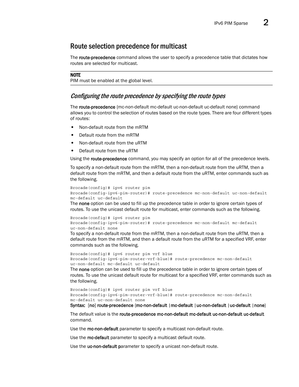 Route selection precedence for multicast | Brocade Multi-Service IronWare Multicast Configuration Guide (Supporting R05.6.00) User Manual | Page 171 / 216