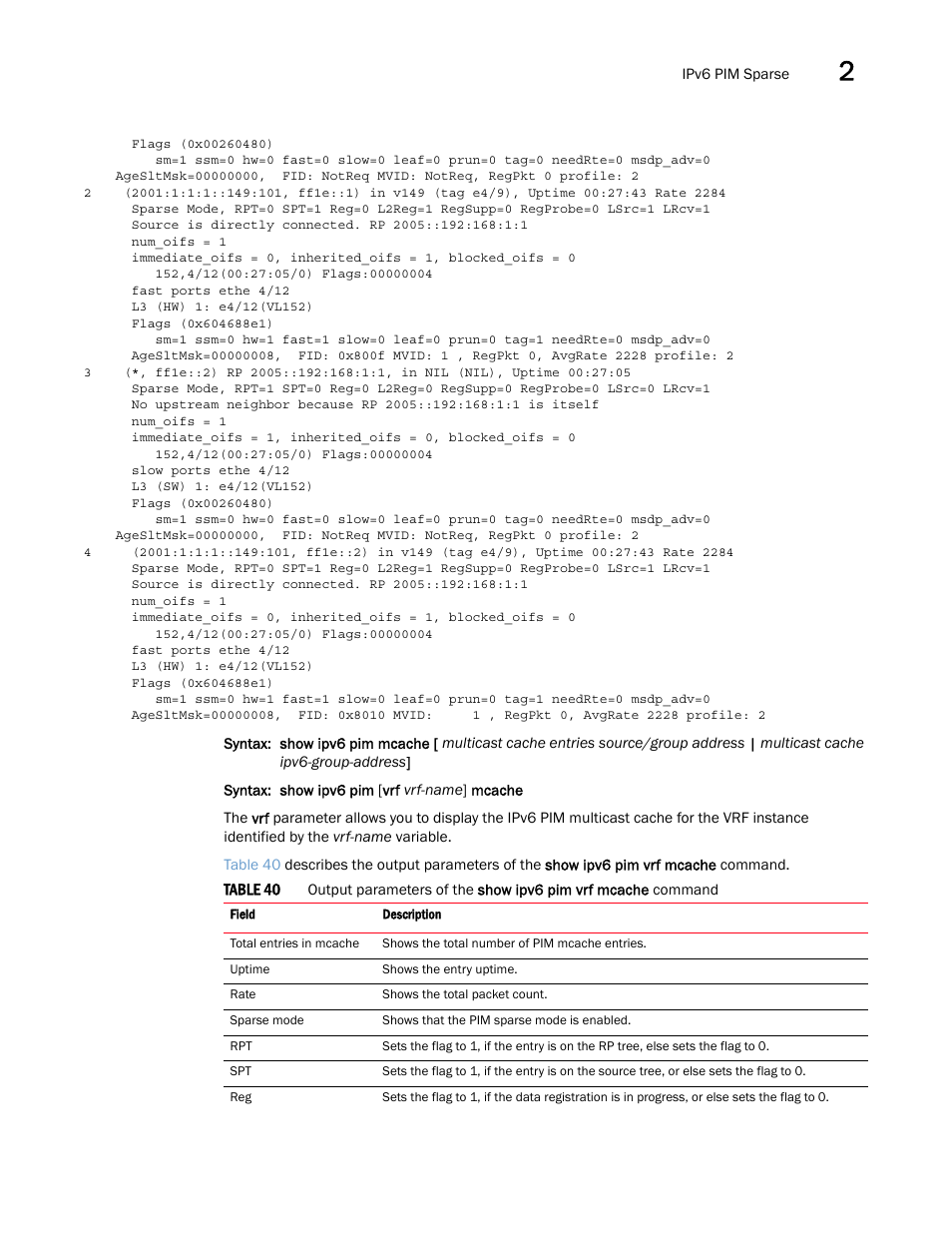 Brocade Multi-Service IronWare Multicast Configuration Guide (Supporting R05.6.00) User Manual | Page 185 / 216