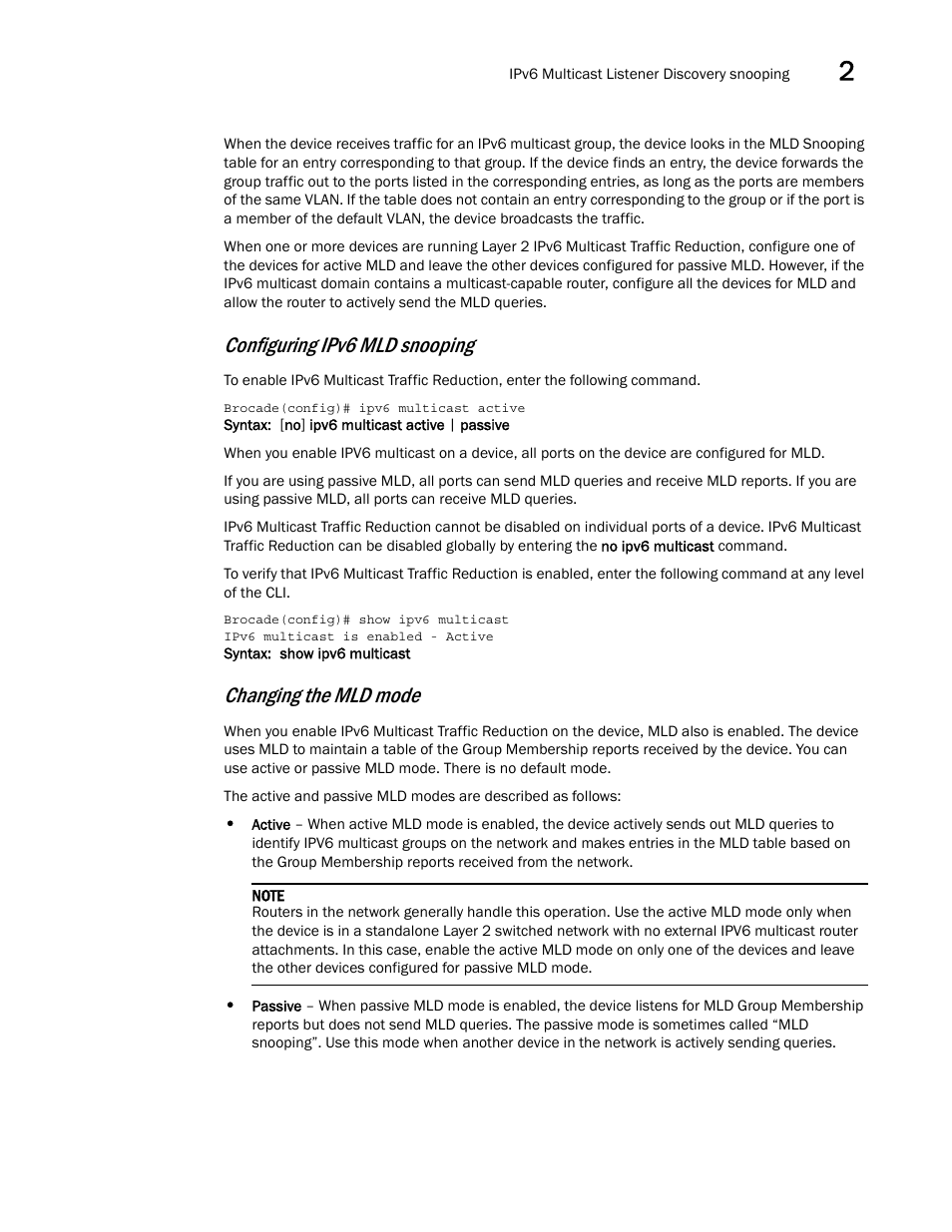 Configuring ipv6 mld snooping, Changing the mld mode | Brocade Multi-Service IronWare Multicast Configuration Guide (Supporting R05.6.00) User Manual | Page 205 / 216